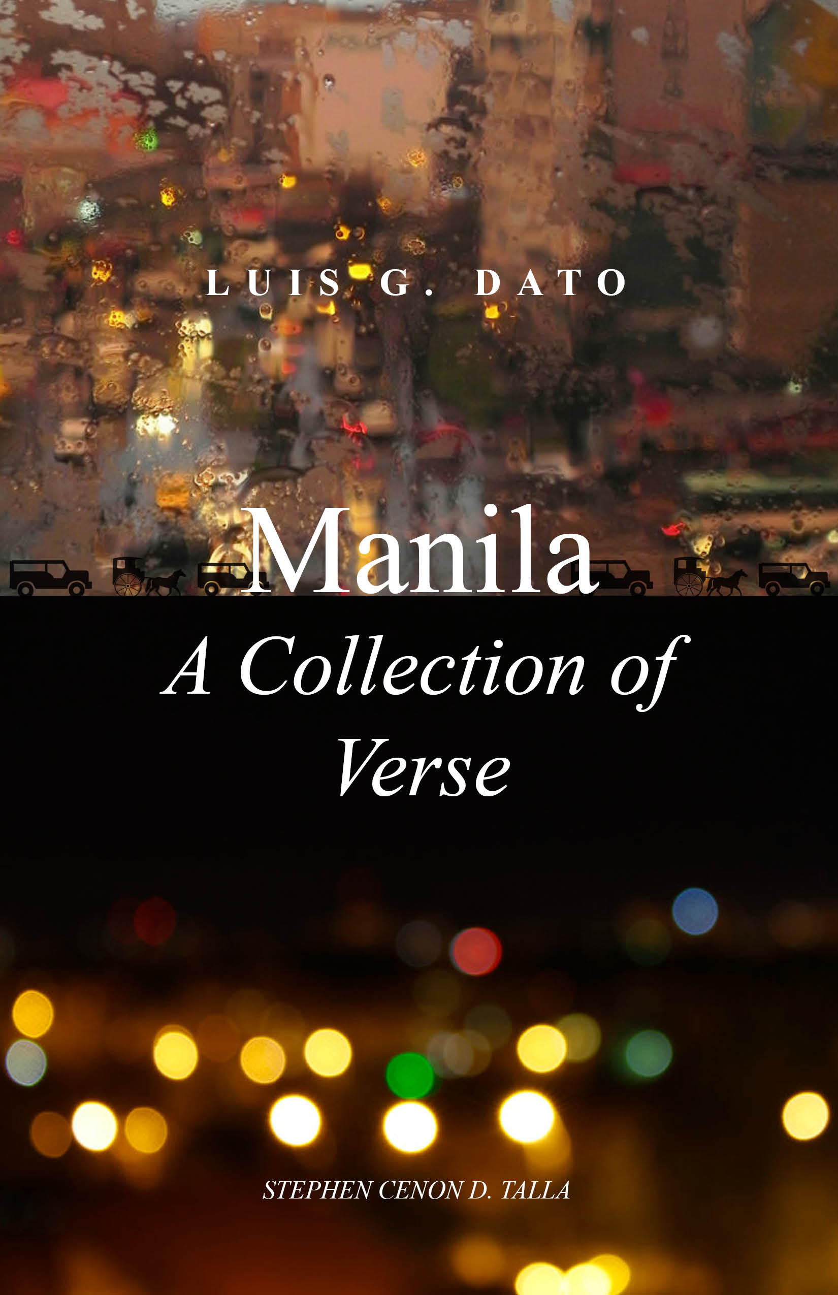 manila a collection of verse by luis g. dato