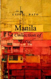 Manila A Collection of Verse by Luis Dato