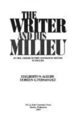 the writer and his milieu jpg Luis G. Dato and His Milieu Book Interview